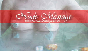 nude massage london